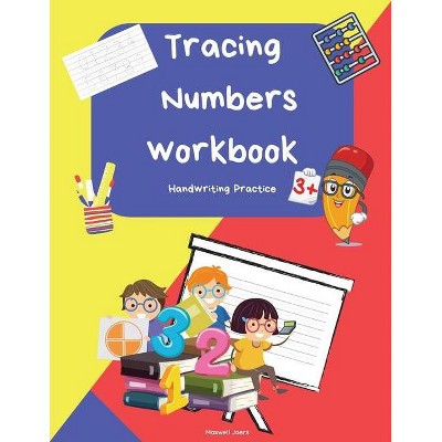 Tracing Numbers - by  Maxwell Joers (Paperback)