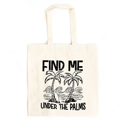 City Creek Prints Find Me Under The Palms Canvas Tote Bag - 15x16 - Natural