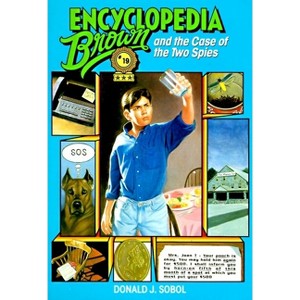 Encyclopedia Brown and the Case of the Two Spies - by  Donald J Sobol (Paperback) - 1 of 1