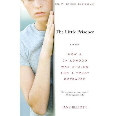 The Little Prisoner - by  Jane Elliott (Paperback)