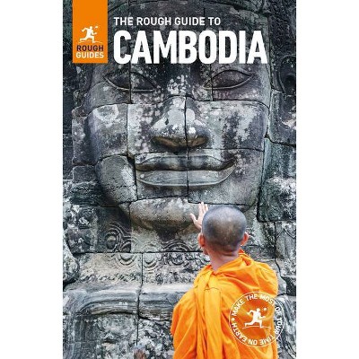 The Rough Guide to Cambodia (Travel Guide) - (Rough Guides) 6th Edition by  Rough Guides (Paperback)