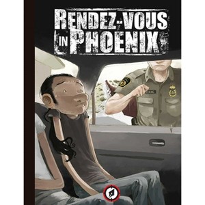 Rendez-Vous in Phoenix - by  Tony Sandoval (Hardcover) - 1 of 1