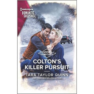 Colton's Killer Pursuit - (Coltons of Grave Gulch) by  Tara Taylor Quinn (Paperback)