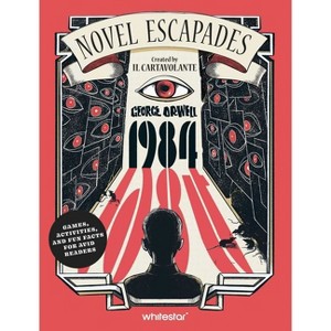 1984 - (Novel Escapades) by  Il Cartavolante (Paperback) - 1 of 1