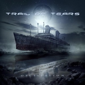 Trail of Tears - Oscillation (CD) - 1 of 1