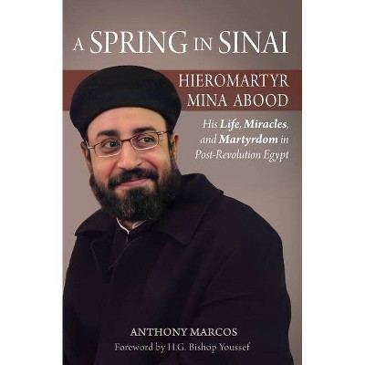 A Spring in Sinai - by  Anthony Marcos (Paperback)