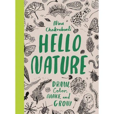 Hello Nature - by  Nina Chakrabarti (Paperback)