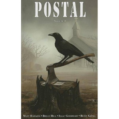 Postal Volume 1 - (Postal Tp) by  Matt Hawkins & Bryan Hill (Paperback)