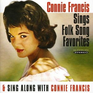 Connie Francis - Sings Folk Song Favorites/Sing Along With Connie Francis (CD) - 1 of 1