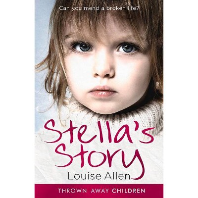 Stella's Story - by  Louise Allen (Paperback)