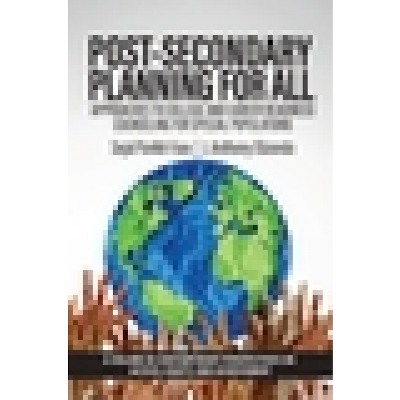 Post-Secondary Planning for All - (Contemporary Perspectives on Access, Equity, and Achievement) by  Sejal Parikh Foxx (Paperback)