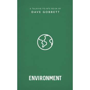 The Environment - (Talking Points) by  Dave Gobbett (Paperback)