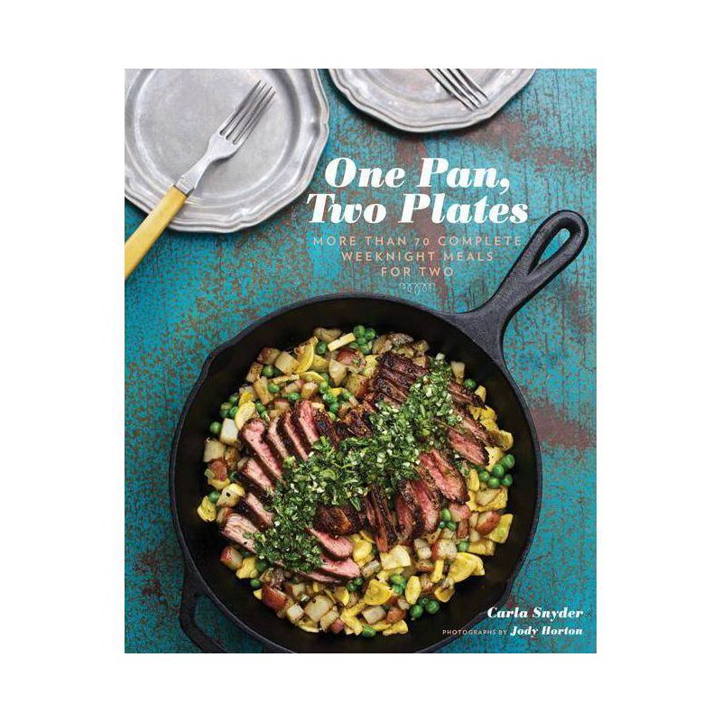 One Pan, Two Plates - by  Carla Snyder (Paperback), 1 of 2