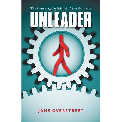 Unleader - by  Jane Overstreet (Paperback)