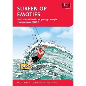 Surfen Op Emoties - (Kind En Adolescent Praktijkreeks) by  N F Muller & R de Bruin & A Koudstaal (Paperback) - 1 of 1
