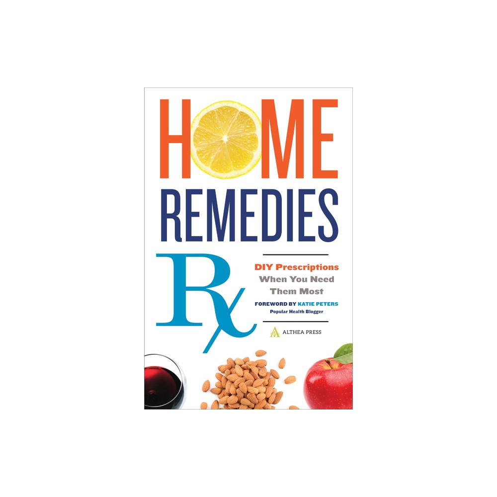 Home Remedies RX - by Althea Press (Paperback)