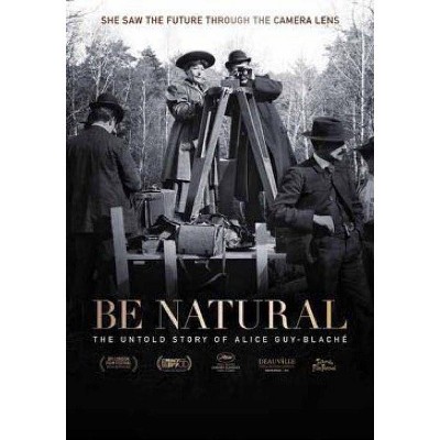 Be Natural:  The Untold Story of Alice Guy-Blache (DVD)(2019)