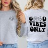 Simply Sage Market Women's Graphic Sweatshirt Good Vibes Only Smiley Face Front And Back - 2 of 3