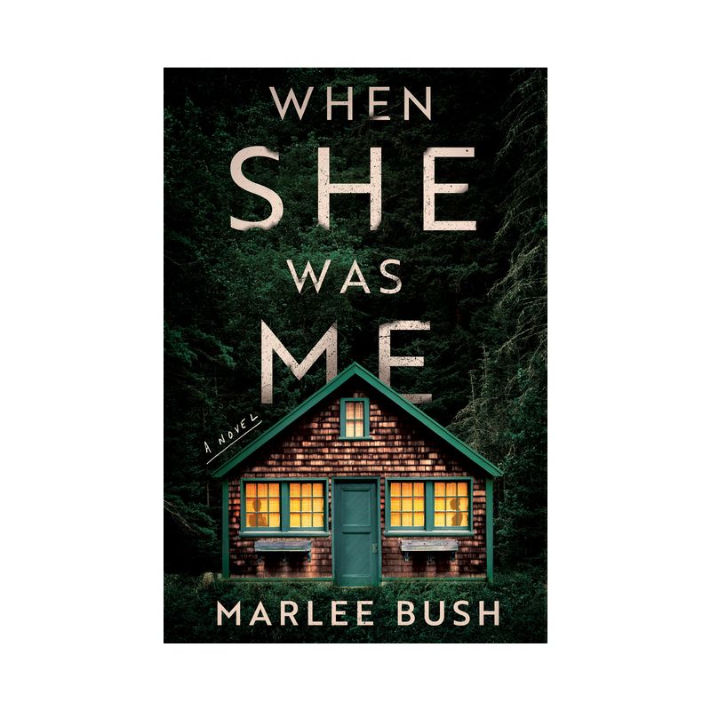 When She Was Me - by  Marlee Bush (Paperback), 1 of 2