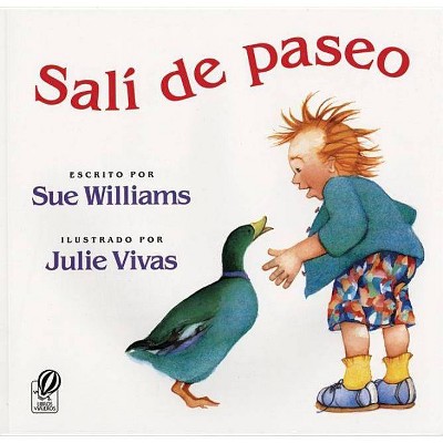 Salí de Paseo - by  Sue Williams (Paperback)