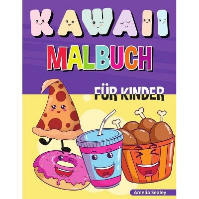 Kawaii Malbuch für Kinder - by  Amelia Sealey (Paperback)