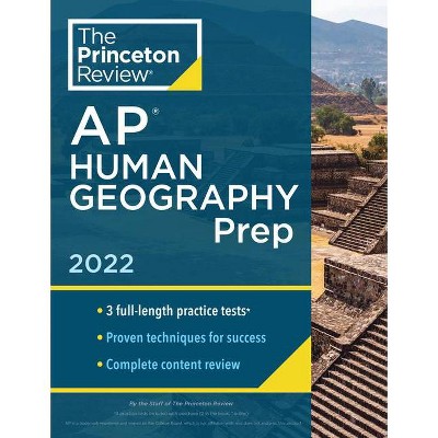 Princeton Review AP Human Geography Prep, 2022 - (College Test Preparation) by  The Princeton Review (Paperback)