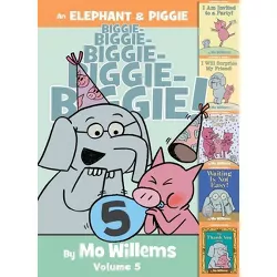 An Elephant & Piggie Biggie! Volume 5 - (Elephant and Piggie Book) by Mo Willems (Hardcover)
