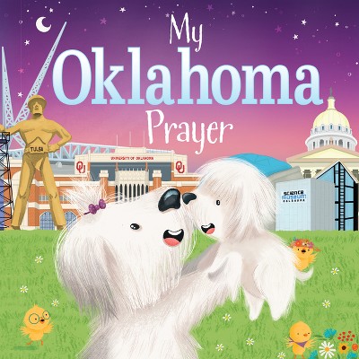 My Oklahoma Prayer - (My Prayer) by  Trevor McCurdie (Board Book)