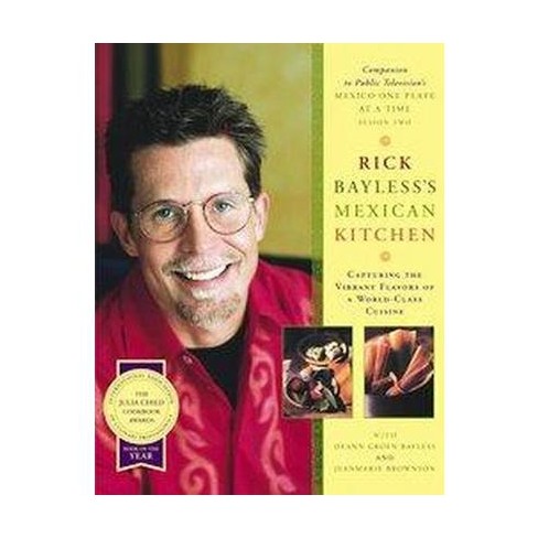Rick Bayless's Mexican Kitchen - (Hardcover) - image 1 of 1