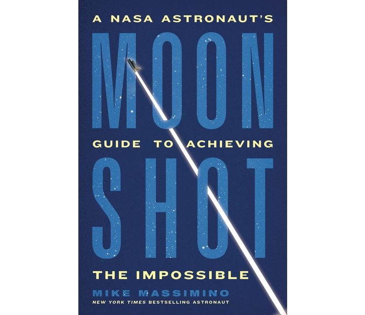 Moonshot - by Mike Massimino, 1 of 1