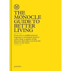 The Monocle Guide to Better Living - (Hardcover) - 1 of 1