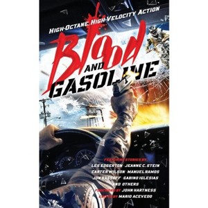Blood and Gasoline - by  Les Edgerton & Jon Bassoff (Paperback) - 1 of 1