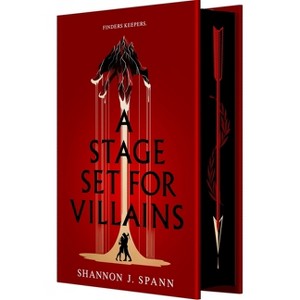 A Stage Set for Villains - by  Shannon J Spann (Hardcover) - 1 of 1