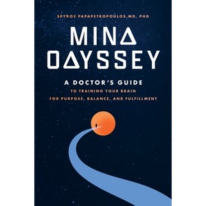 Mind Odyssey - by  Spyros Papapetropoulos (Paperback) - 1 of 1