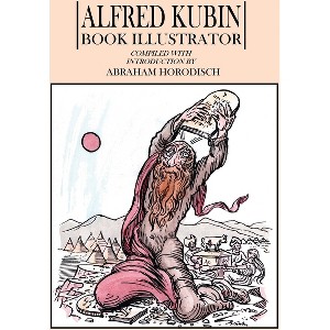 Alfred Kubin - (Hardcover) - 1 of 1