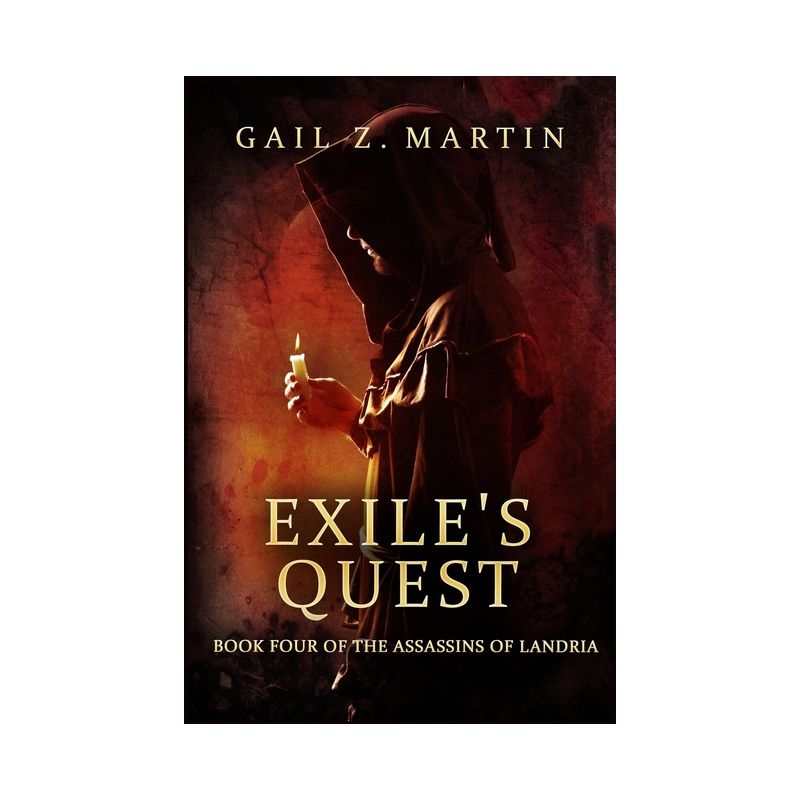 Exile's Quest - (Assassins of Landria) by  Gail Z Martin (Paperback), 1 of 2