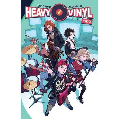 Heavy Vinyl: Y2k-O! - by  Carly Usdin (Paperback)