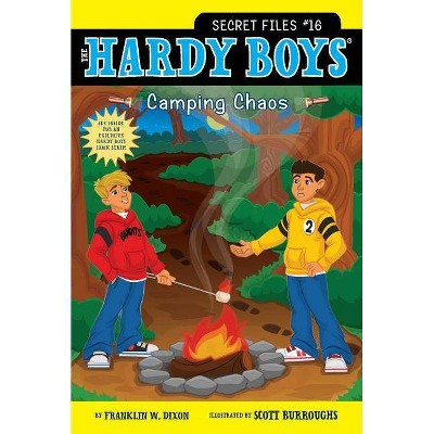 Camping Chaos, 16 - (Hardy Boys: The Secret Files) by  Franklin W Dixon (Paperback)