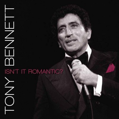 Tony Bennett - Isn't It Romantic? (CD)