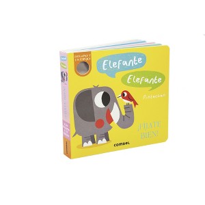 Elefante, Elefante - (¡Fíjate Bien!) by  Amelia Hepworth (Board Book) - 1 of 1