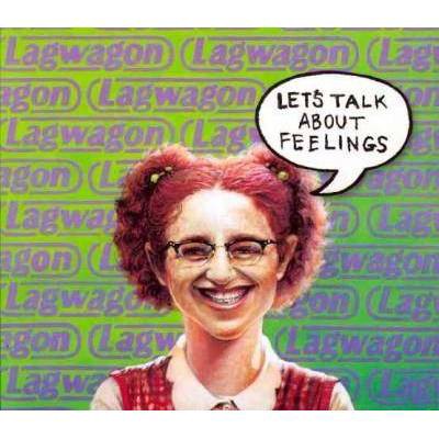 Lagwagon - Let's Talk About Feelings (CD)