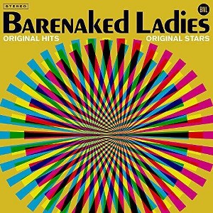 Barenaked Ladies - Original Hits Original Stars (Vinyl) - 1 of 1