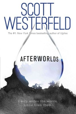 Afterworlds (Hardcover) by Scott Westerfeld