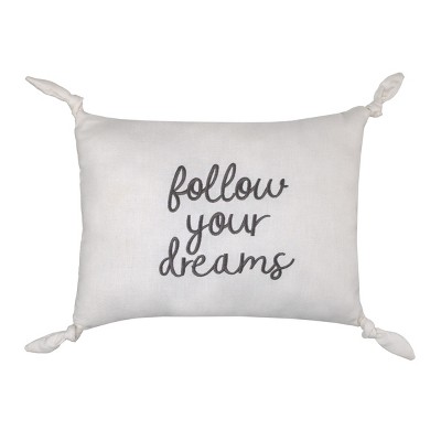 NoJo Follow Your Dreams White Embroidered Tied Corners Decorative Pillow