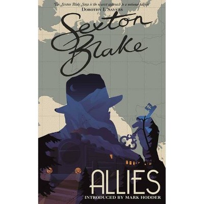 Sexton Blake's Allies, 3 - (The Sexton Blake Library) by  Mark Hodder (Paperback)