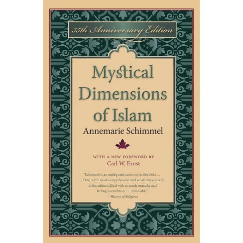 Mystical Dimensions Of Islam - 35th Edition By Annemarie Schimmel ...