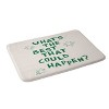 Deny Designs thespacehouse 'What's the Best That Could Happen?' Memory Foam Bath Mat - 2 of 4