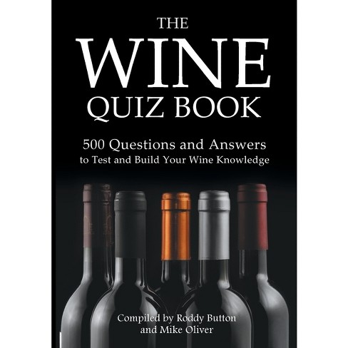 The Wine Quiz Book - by  Roddy Button & Mike Oliver (Paperback) - image 1 of 1