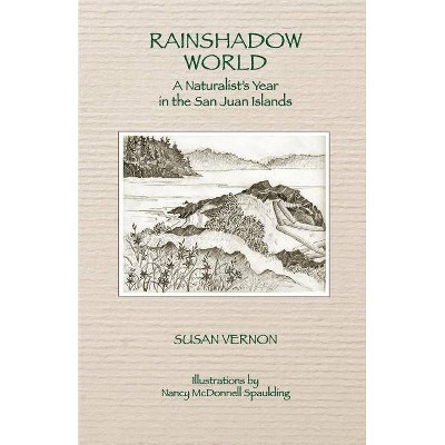 Rainshadow World - by  Susan Vernon (Paperback)