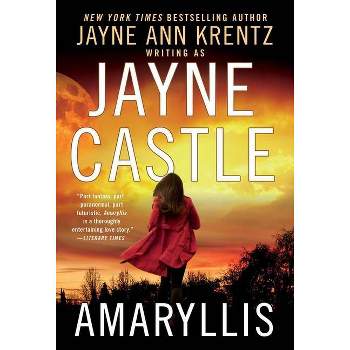 Amaryllis - by  Jayne Castle (Paperback)
